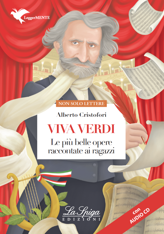 Viva Verdi. Le più belle opere raccontate ai ragazzi
