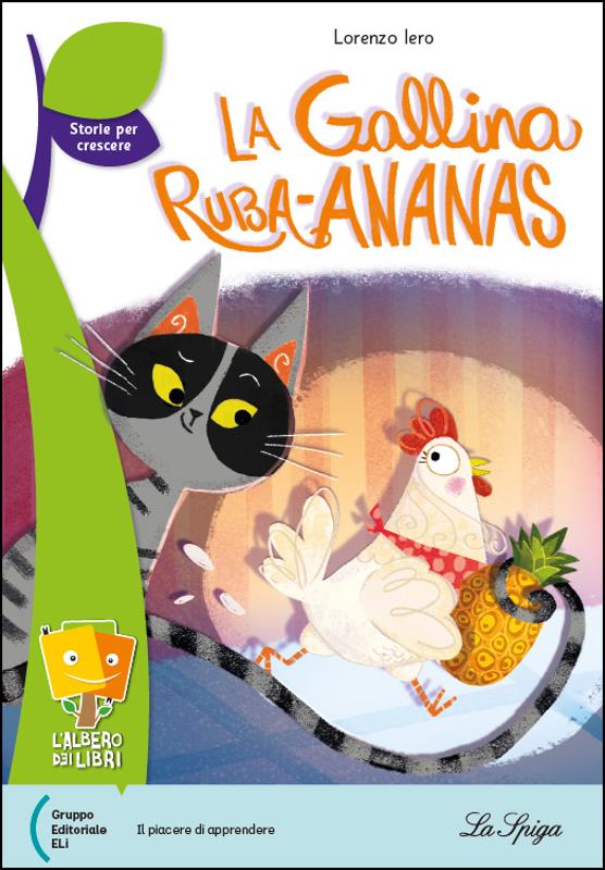 La gallina ruba-ananas