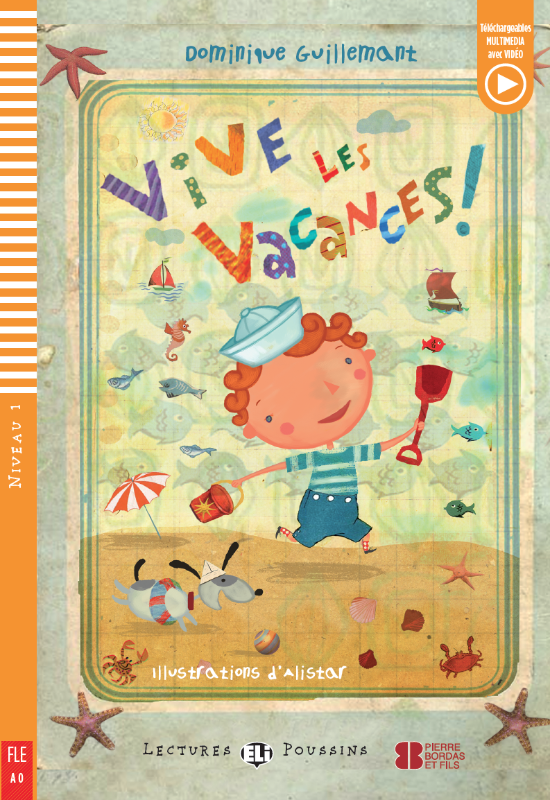 Vive les vacances !
