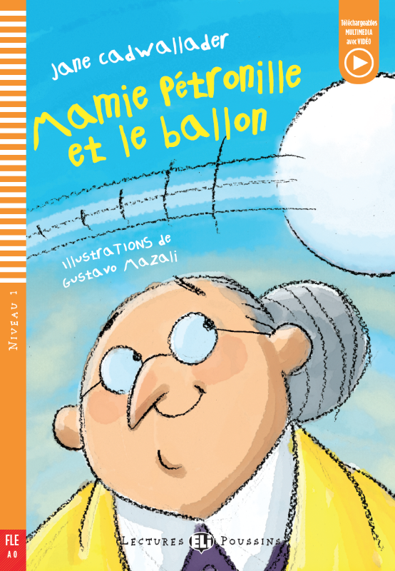 Mamie Pétronille et le ballon