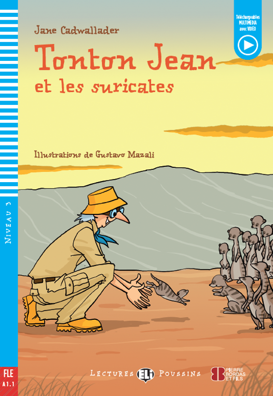 Tonton Jean et les suricates