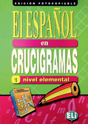 El español en crucigramas – fotocopiable