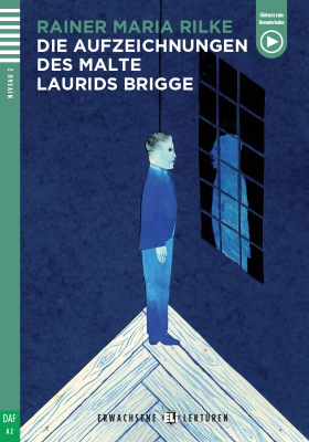 Die Aufzeichnungen des Malte Laurids Brigge