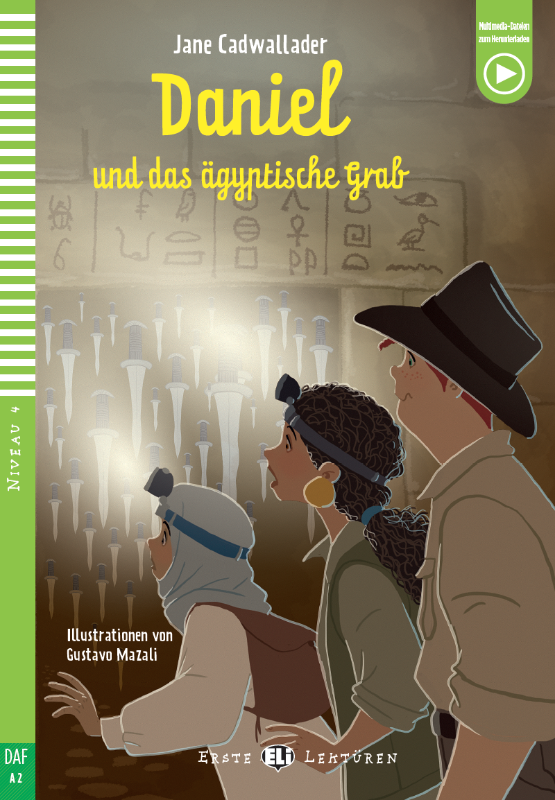 Daniel und das ägyptische Grab