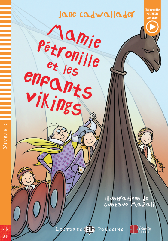 Mamie Pétronille et les enfants vikings