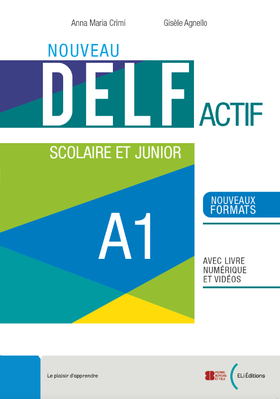 NOUVEAU DELF ACTIF scolaire et junior A1