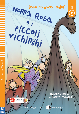 Nonna Rosa e i piccoli vichinghi