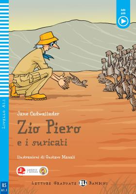 Zio Piero e i suricati