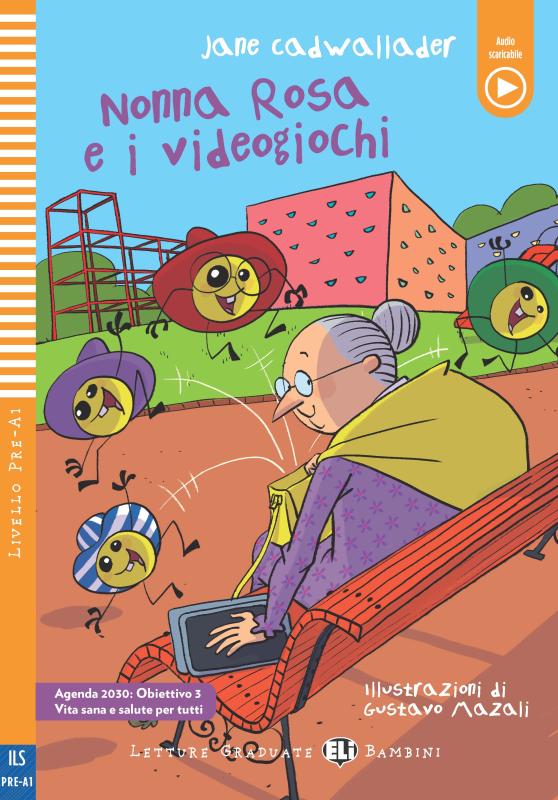 Nonna Rosa e i videogiochi