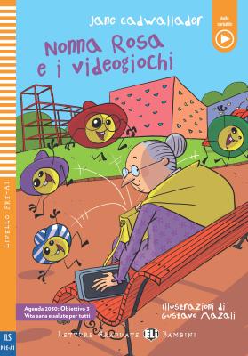 Nonna Rosa e i videogiochi